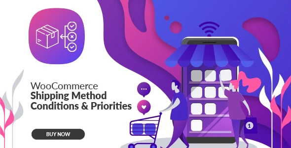 WooCommerce Shipping Method Conditions &amp; Priorities
